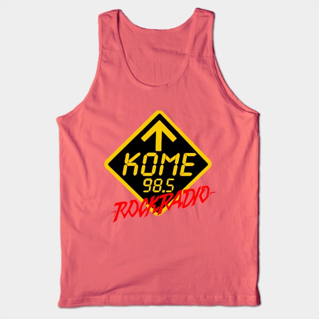 KOME 98.5 Rock Radio Tank Top by RetroZest